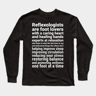 Reflexologists are foot lovers (white) Long Sleeve T-Shirt